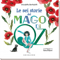 Le sei storie del Mago di Oz